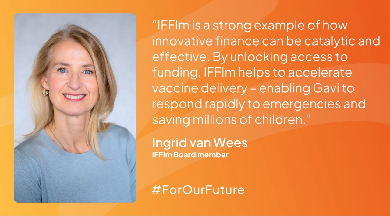 Ingrid van Wees, IFFIm Board member