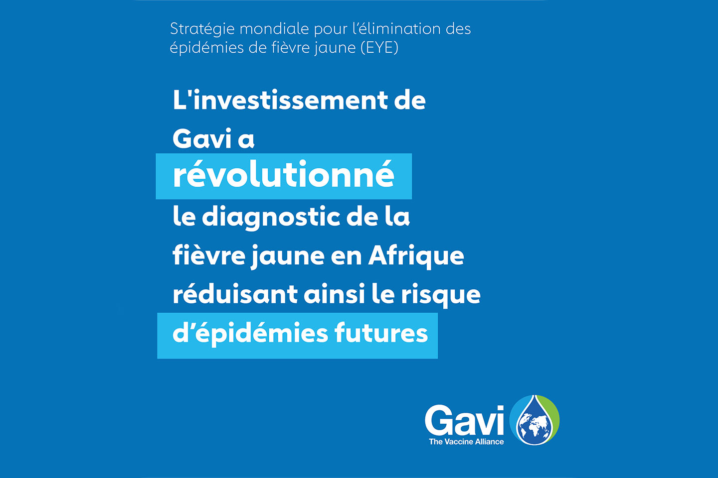 Renforcement des capacités de diagnostic de la fièvre jaune en Afrique grâce à un financement de Gavi