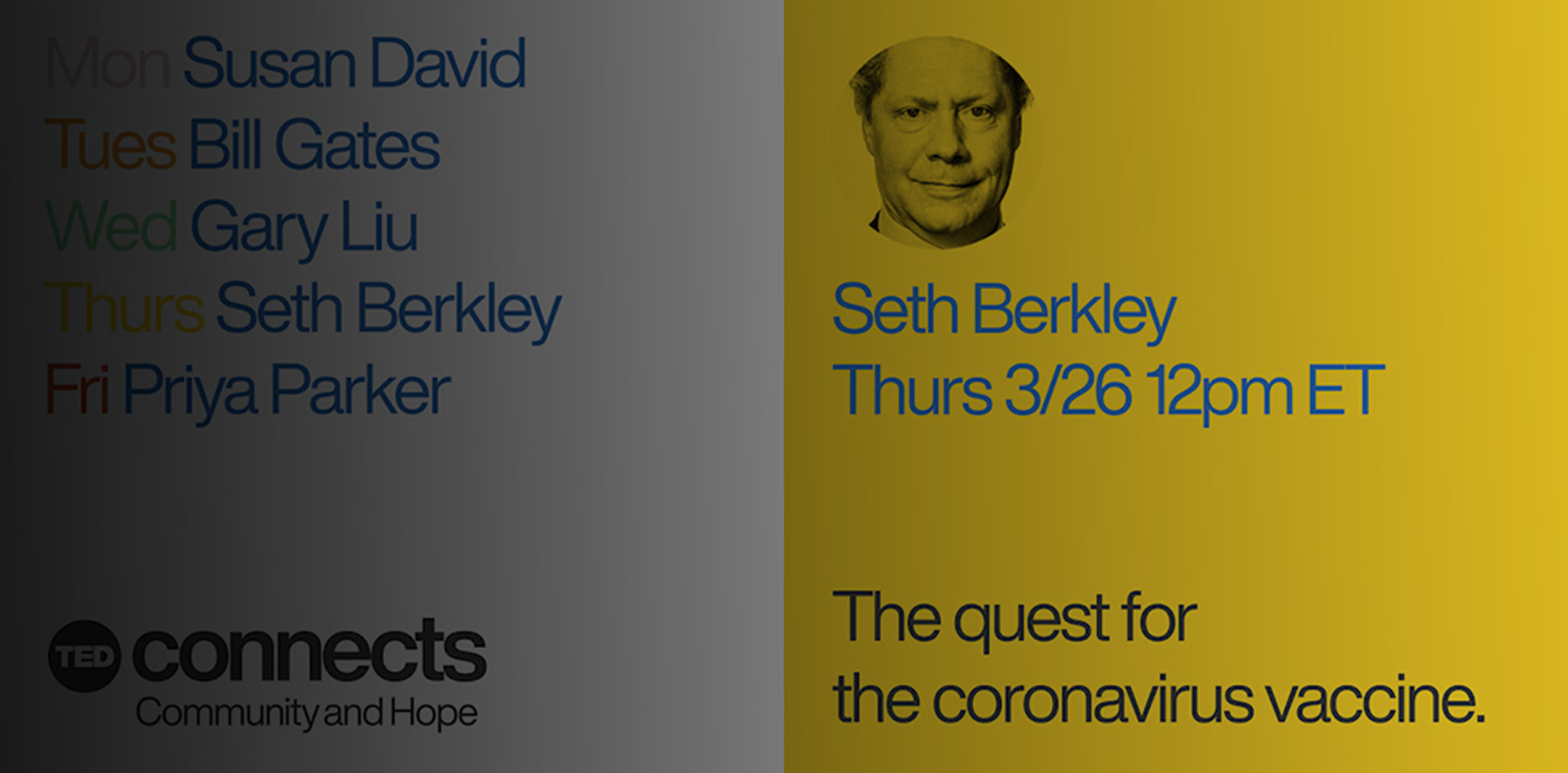 TED Connect: The quest for the coronavirus vaccine
