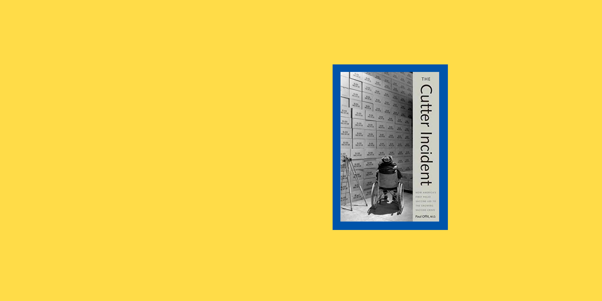 Review The Cutter Incident by Paul Offit Gavi, the Vaccine Alliance