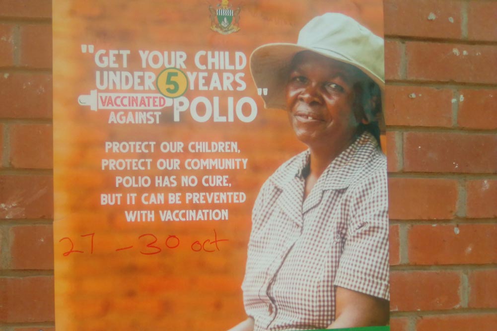 Polio vaccination posters were put at all convenient places to reach all recipients for maximum reach Credit: Derick Matsengarwodzi