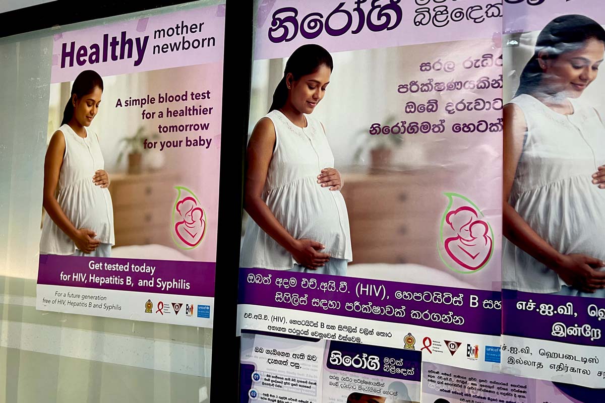 Posters announcing the newly launched triple elimination that now includes testing for hepatitis B among pregnant mothers. Credit: Aanya Wipulasena