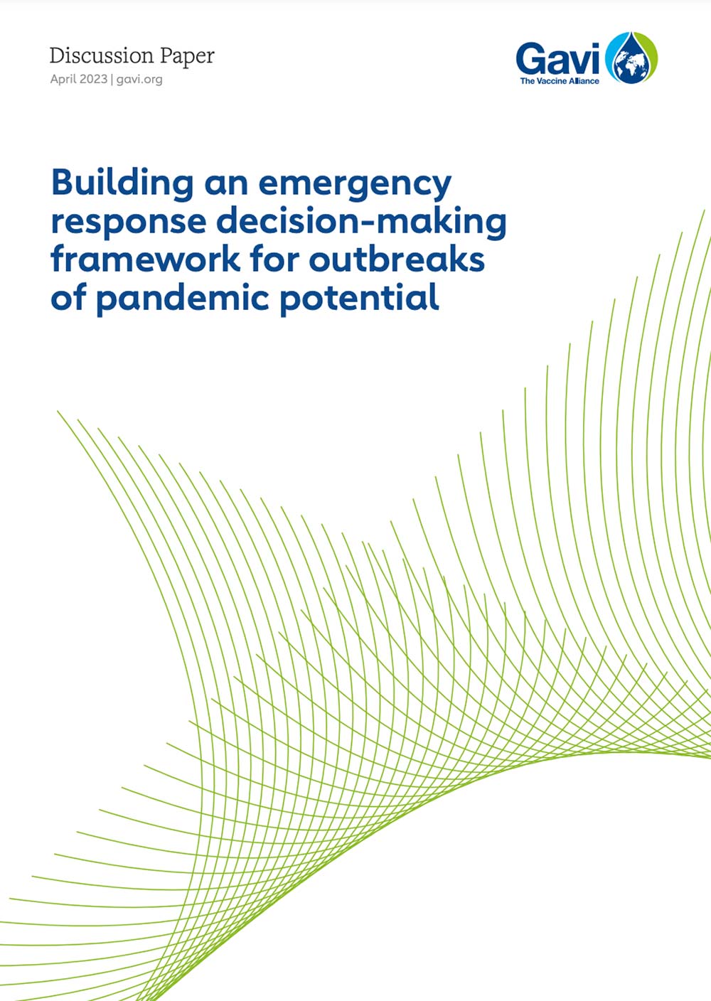 Building an emergency response decision-making framework for outbreaks of pandemic potential